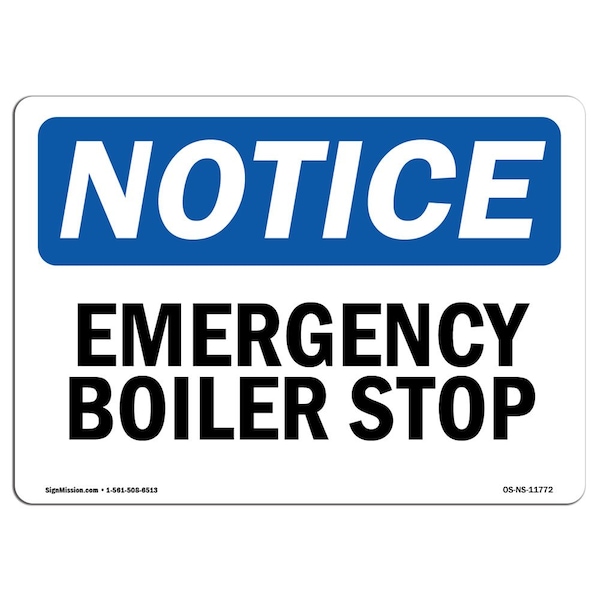 Safety Sign, OSHA Notice, 3.5" Height, Emergency Boiler Stop Sign, Landscape, 10PK